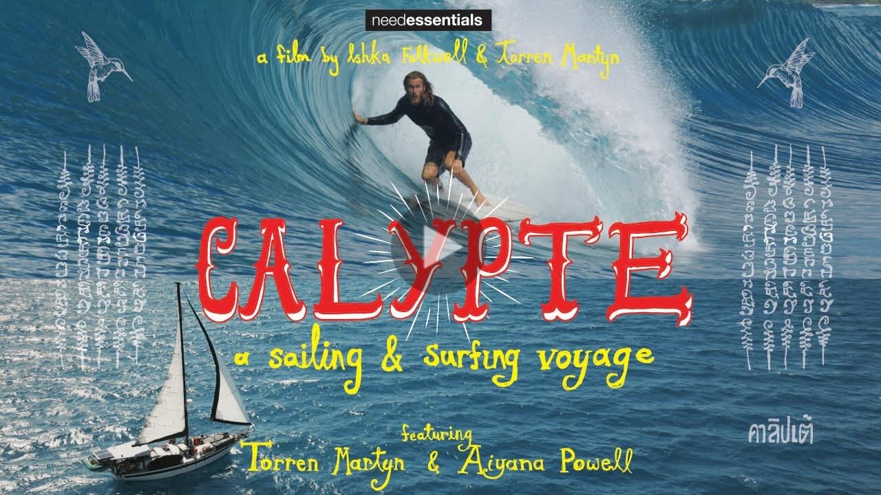 Calypte a Sailing and Surfing Voyage