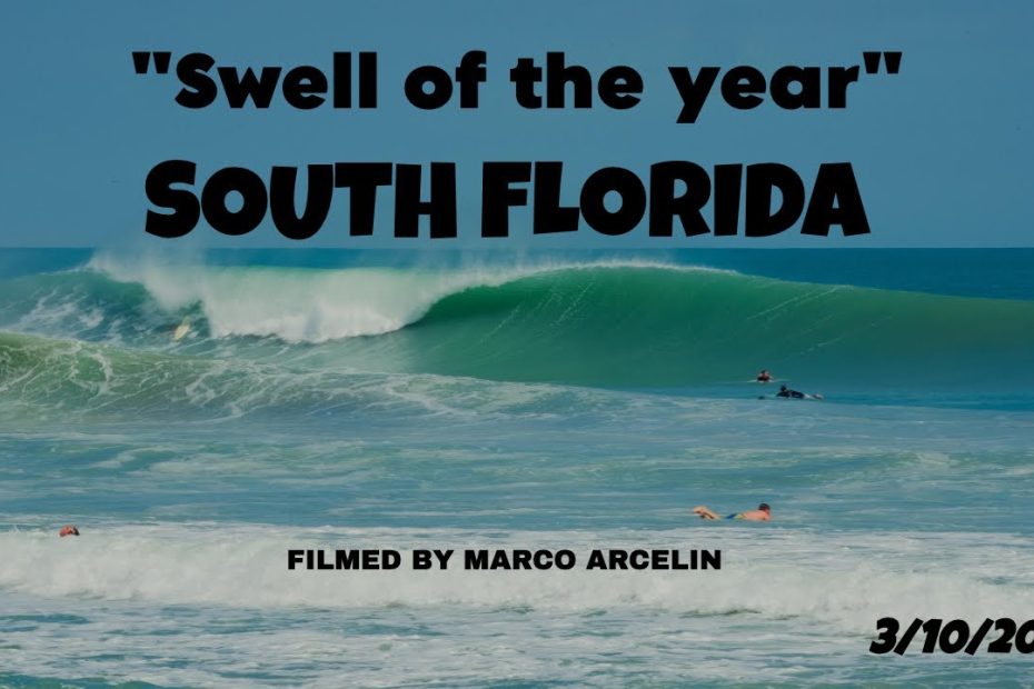 swell of the year in south florida