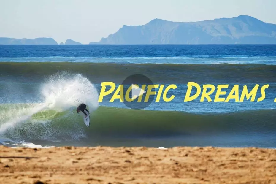 Pacific Dreams 2